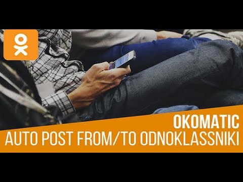 OKomatic Automatic Post Generator and Odnoklassniki Auto Poster Plugin for WordPress