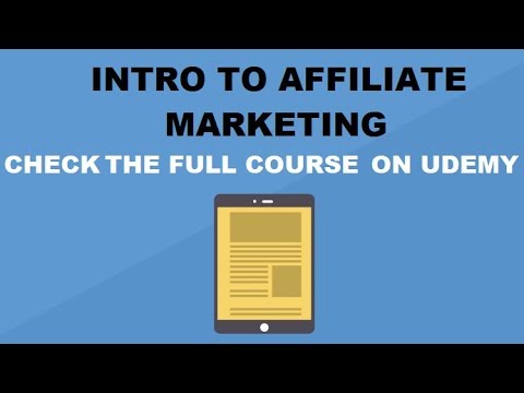Intro to affiliate marketing and affiliate pro- “The Great Affiliate Program List Course” preview