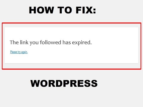 FIX: The link you followed has expired – Error while uploading WordPress plugins