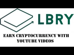 Earn Cryptocurrency with YouTube – lbry.tv