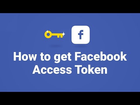 How to create a Facebook Access Token in 2020?