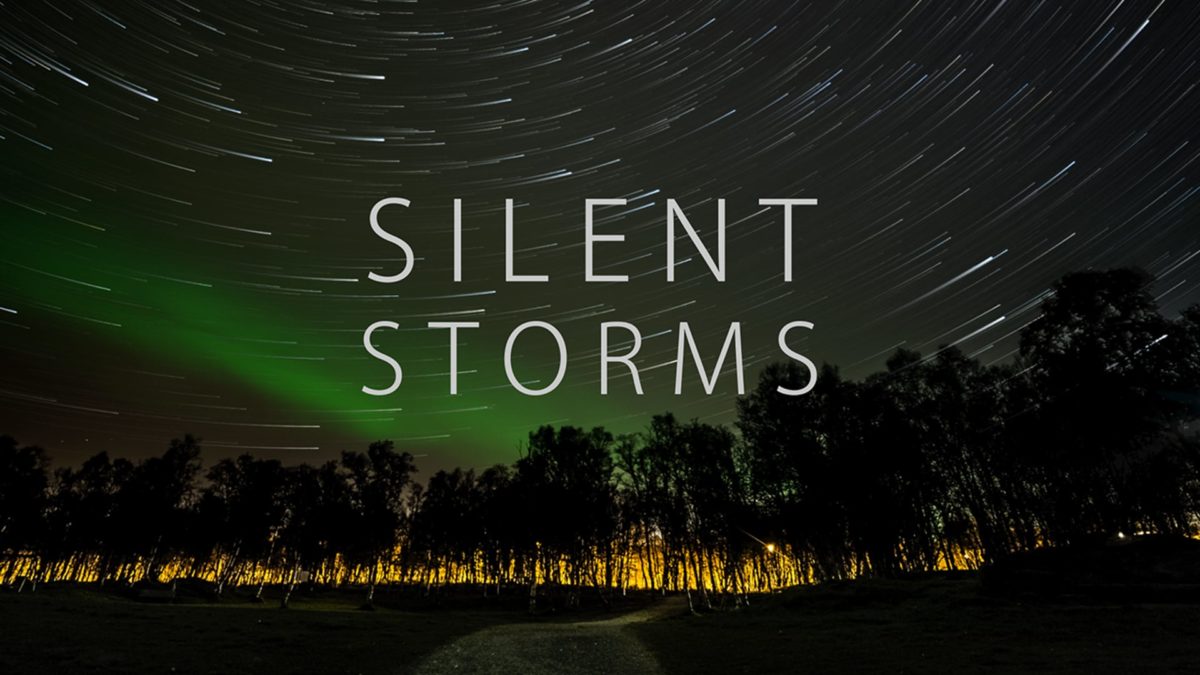 Silent Storms