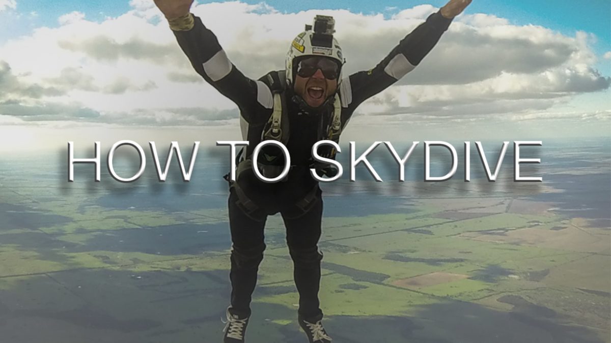 HOW TO SKYDIVE
