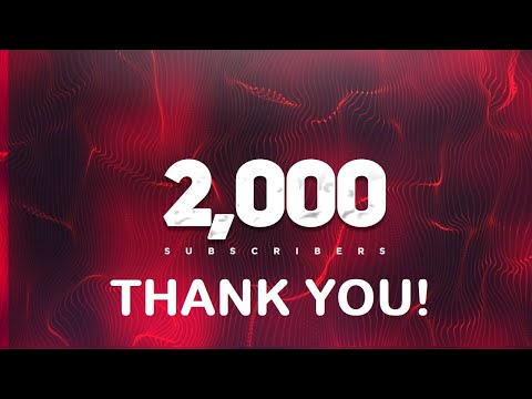 Thank you for reaching 2000 subs!