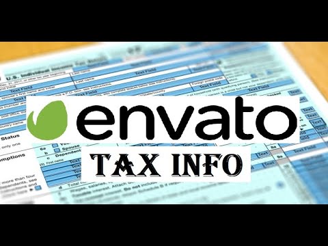How to fill out Envato Tax Information? W9, W8 or W8-BEN, US Withholding Tax?