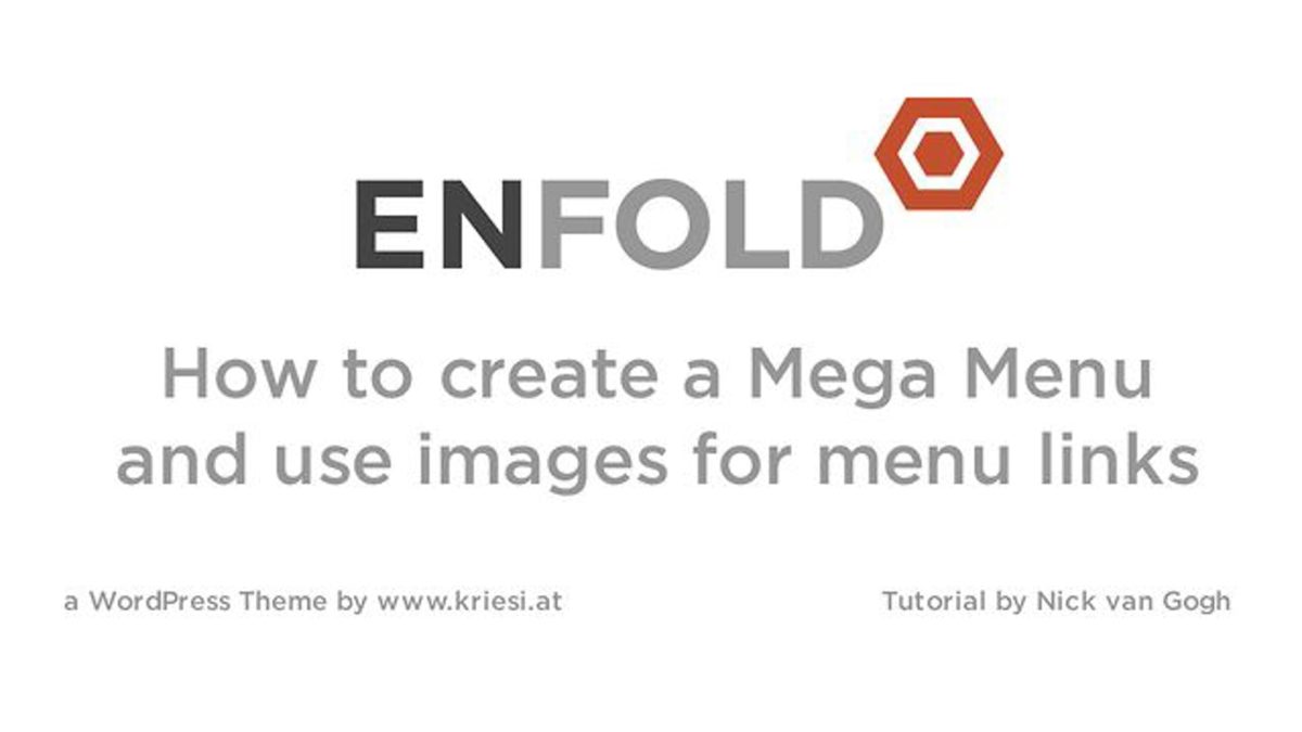 Enfold Theme Tutorial: Creating a Mega Menu with Images for Menu Buttons