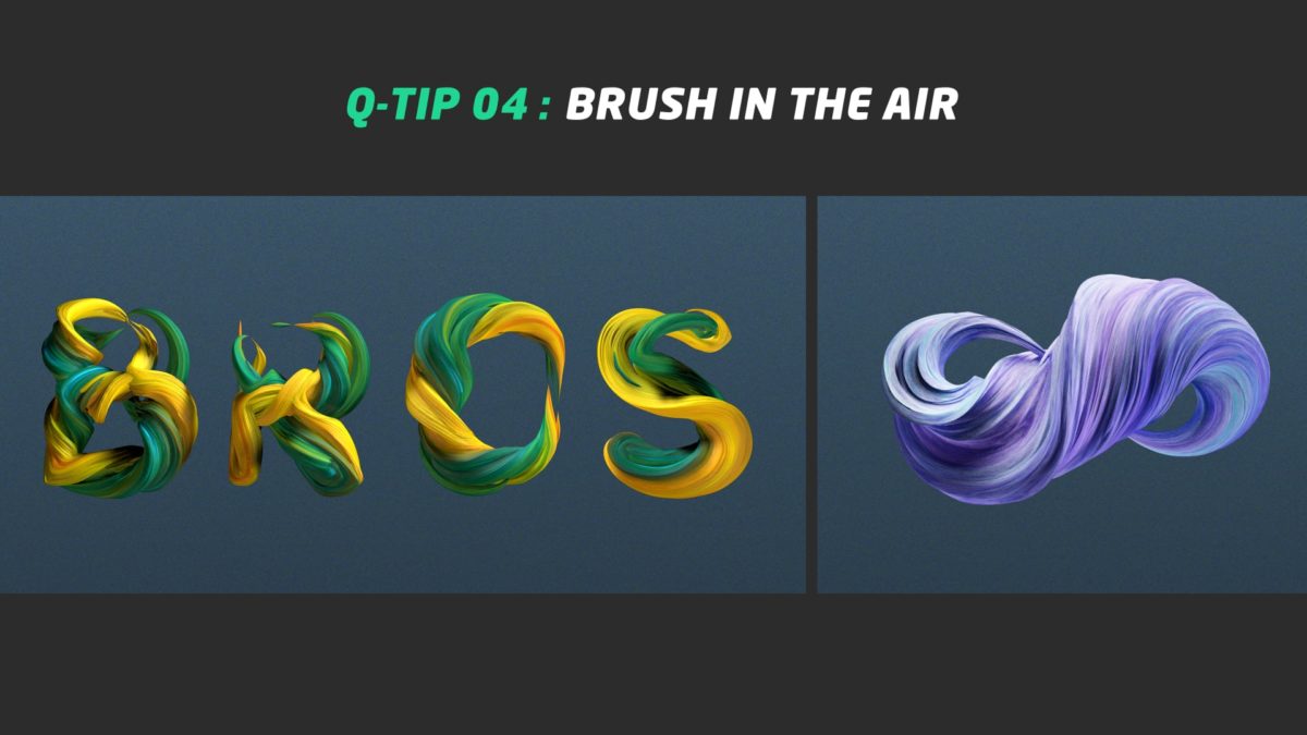 QUICK TIP 04: BRUSH IN THE AIR