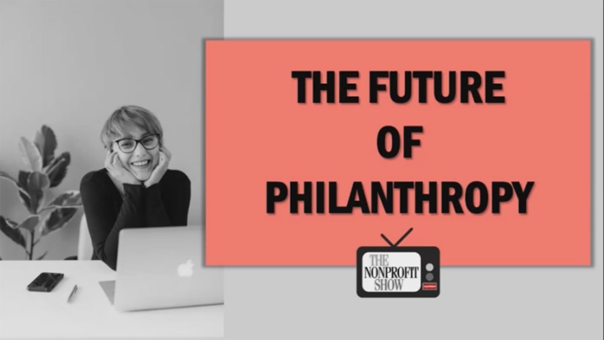 A Sector Leader’s Wisdom on Philanthropy and Looking Forward