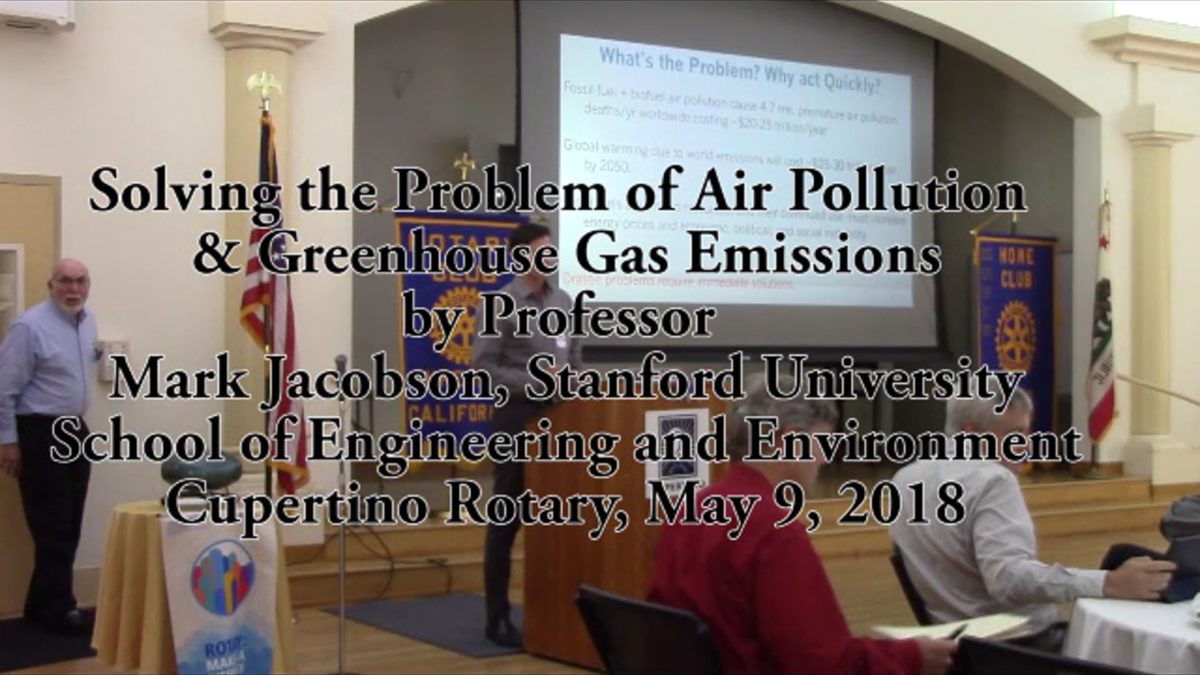 Professor Jacobson Solution to Air Pollution and Greenhouse Gas Emissions