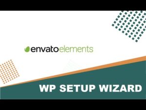 WP Setup Wizard – purchase code activation removed! Get it on Envato Elements!