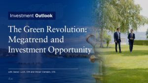 Investment Outlook | The Green Revolution Megatrend and Investment Opportunity
