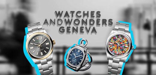 (m+)-luxusuhren:-uhrenmesse-watches-and-wonders-in-genf-zeigt-teure-neuheiten