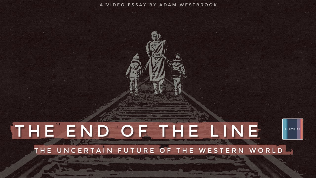 The End of the Line: the uncertain future of the western world