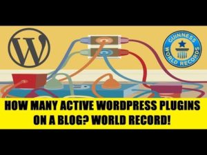 The highest number of WordPress plugins active on a blog (World Record)
