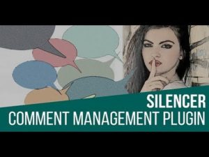 Silencer Comment Management Plugin for WordPress