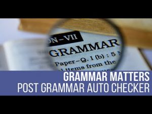 Grammar Matters – Automatic Grammar Checker and Fixer Plugin for WordPress