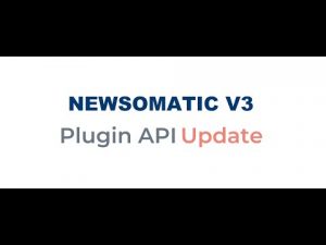 How to update to Newsomatic v3 from previous versions?