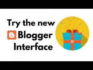 We switch together to the new Blogger back-end interface! What is new in it? Blogspot new features