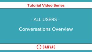 104 – Conversations Overview