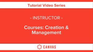 313 – Courses: Creation & Management