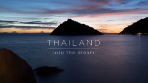 Thailand into the Dream