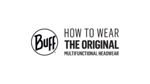 BUFF® / How To Wear The Original Multifunctional Headwear
