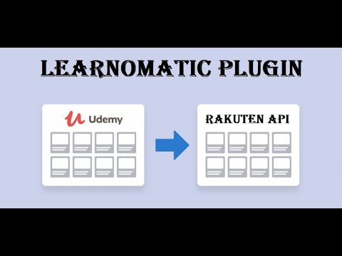 Learnomatic plugin updated: now working with Rakuten Affiliate API