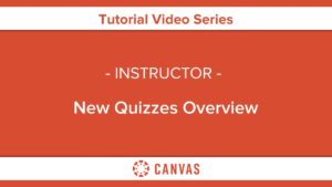 323 – New Quizzes Overview