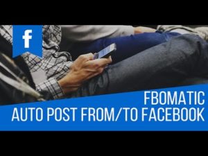 FBomatic Automatic Post Generator and Facebook Auto Poster – 2021 Complete Tutorial Video