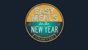 Easy Meals for the New Year