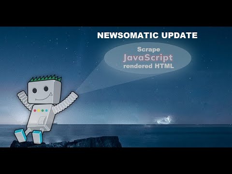 Newsomatic update: use Puppeteer, PhantomJS or HeadlessBrowserAPI to scrape JavaScript rendered HTML
