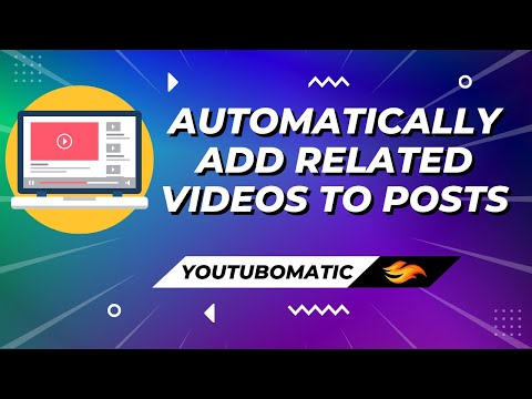 How to automatically add related YouTube video to posts, based on post title keywords? Youtubomatic