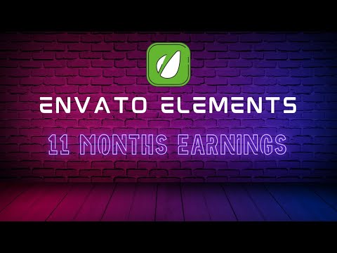 11 Months of Earnings from Envato Elements – Check Details!