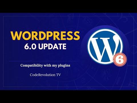 WordPress 6.0 compatibility for all my plugins