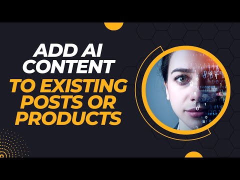 How to add AI generated content to existing posts? Solution: combine Aiomatic and Kraken Post Editor