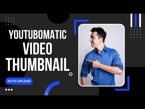 Youtubomatic update: Set Video Thumbnail for Videos Automatically Uploaded to Your YouTube Channel