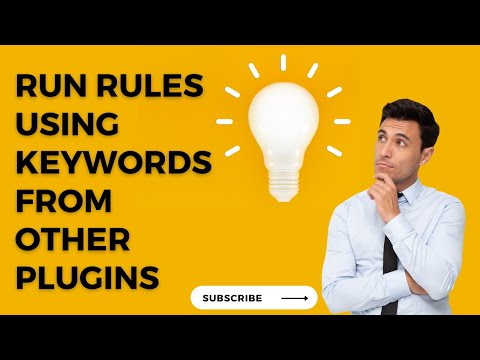 Big Update for My Plugins: Run Rules Using Keywords Imported from Other Plugins (nested shortcodes)