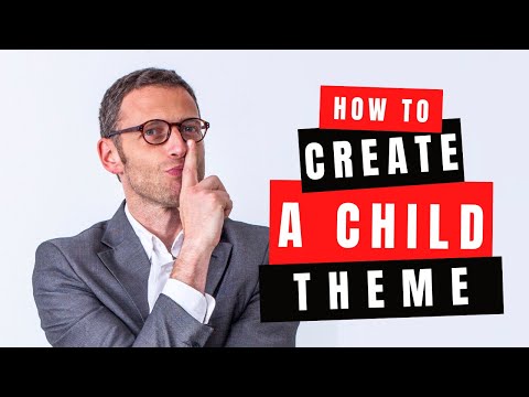 Easy Method To Create a Child Theme in WordPress