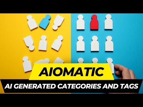 Aiomatic update: AI Generated Post Categories and Tags