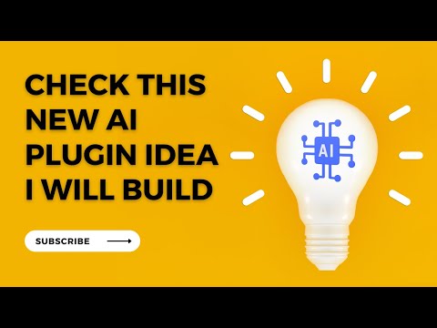 Introducing the Idea of a New AI Plugin I Will Build – Inspired by Your Suggestions!