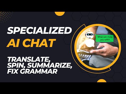 Aiomatic: How to Set Up Specialized Chats (translate, paraphrase, summarize, fix grammar and more!)