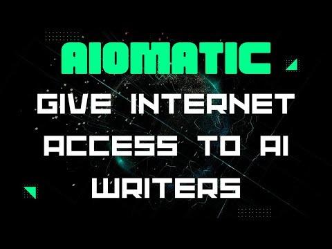 💥Breaking the Limits! Give Internet Access To the AI Writers! Check Aiomatic’s New Update!💥