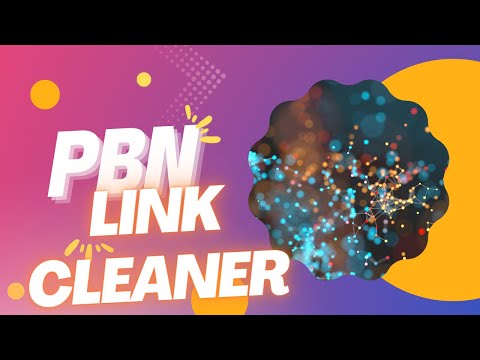 PBN Link Cleaner Plugin – Remove Old Links from Your PBN Sites