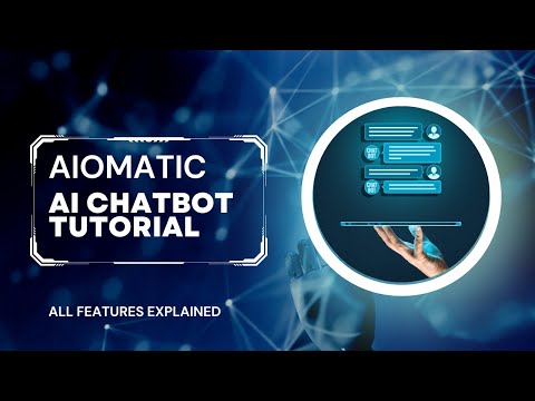 Aiomatic – Full AI Chatbot Tutorial