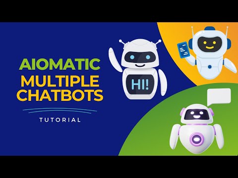 Aiomatic Tutorial: Automate Your Website with Multiple Chatbots on Multiple Pages!