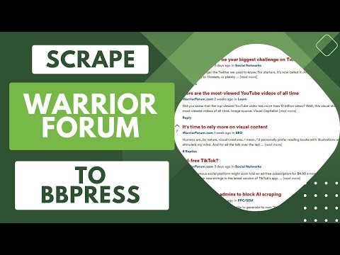 Scrape Warrior Forum to Your Own bbPress Forum on WordPress