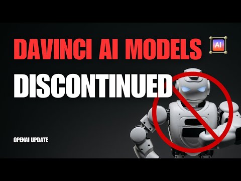 OpenAI’s DaVinci AI Models will be deprecated and stop working from January 4th 2024!