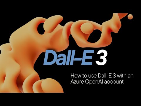 How to use Dall-E 3 with an Azure OpenAI account
