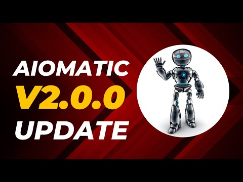 Aiomatic Major Update v2.0.0 – Many new features, including admin menu redesigning