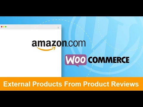 Create External WooCommerce Products Using Amazon Product Reviews – Aiomatic Update